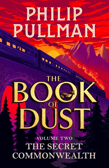 The Secret Commonwealth: The Book of Dust Volume Two: From the world of Philip Pullman's His Dark Materials - now a major BBC series (The Book of Dust, 2)