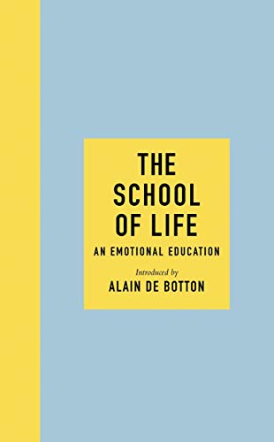 The School of Life: An Emotional Education