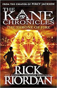 THE KANE CHRONICLES THE THRONE OF FIRE, RICK RIORD