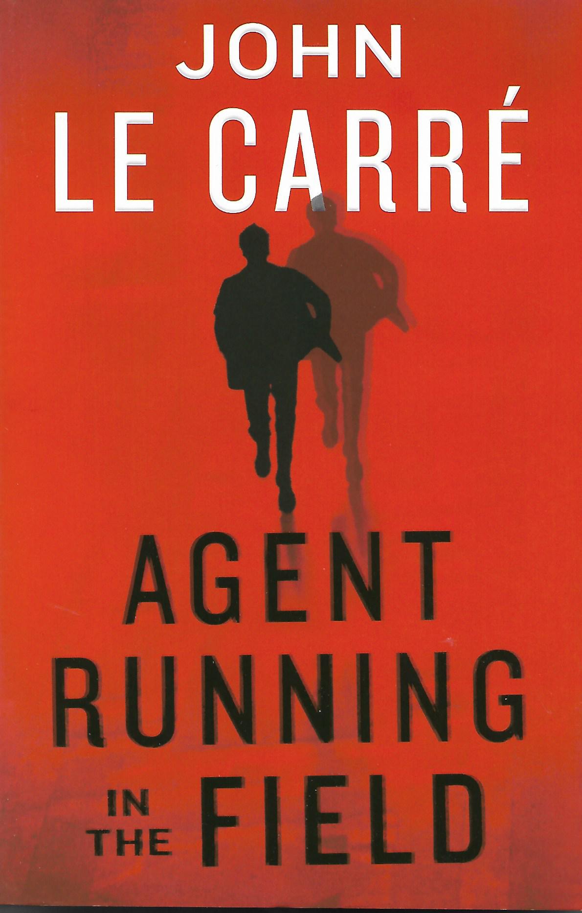 Agent Running in the Field: John le Carré