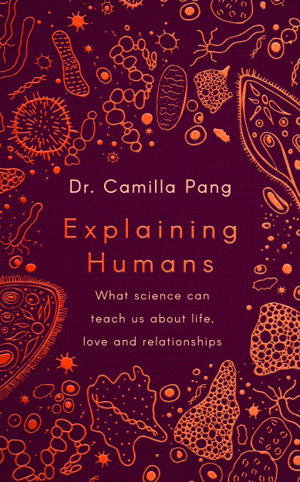 Explaining Humans: Winner of the Royal Society Science Book Prize 2020