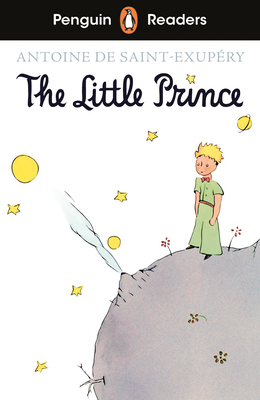 Penguin Readers Level 2: The Little Prince (ELT Graded Reader)