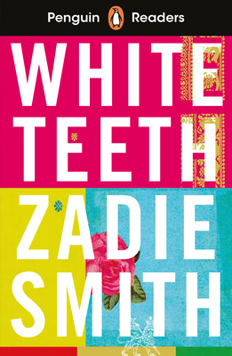 Penguin Readers Level 7: White Teeth (ELT Graded Reader): Abridged Edition