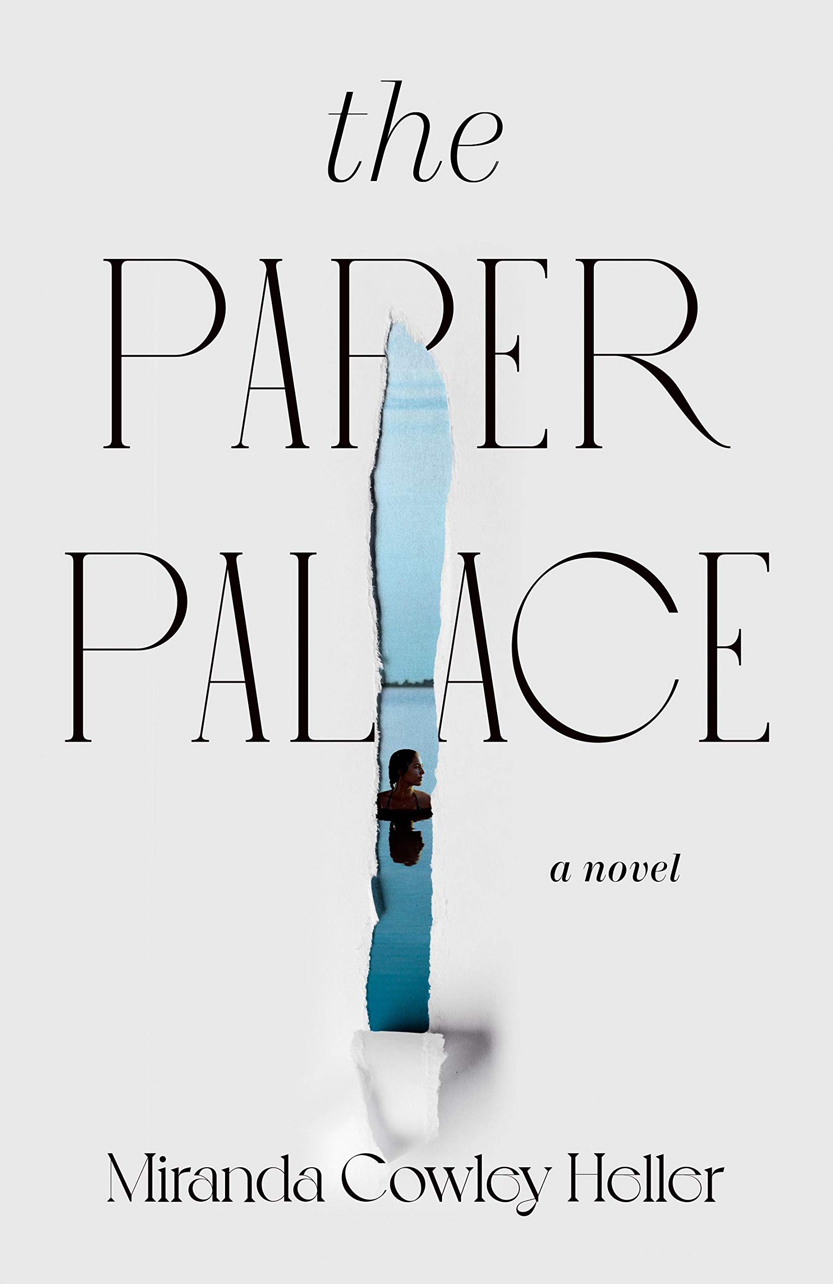 The Paper Palace: The No.1 New York Times Bestseller and Reese Witherspoon Bookclub Pick