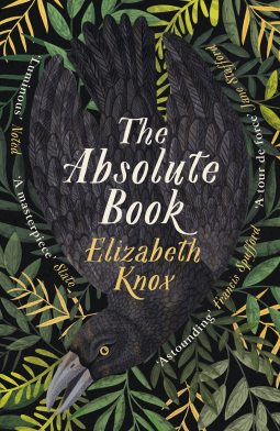 The Absolute Book: 'An INSTANT CLASSIC, to rank [with] masterpieces of fantasy such as HIS DARK MATERIALS or JONATHAN STRANGE AND MR NORRELL’ GUARDIAN