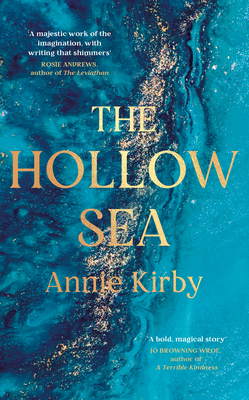 The Hollow Sea: The unforgettable and mesmerising debut inspired by mythology