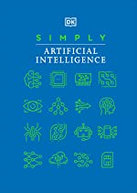 Simply Artificial Intelligence (DK Simply)