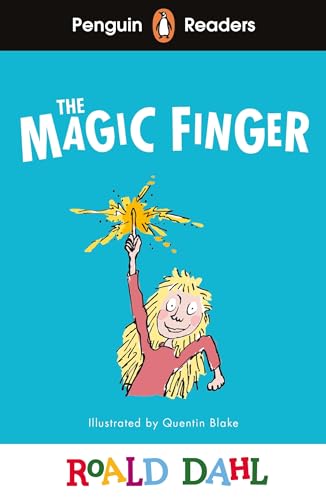 Penguin Readers Level 2: Roald Dahl The Magic Finger (ELT Graded Reader) (Penguin Readers Roald Dahl)