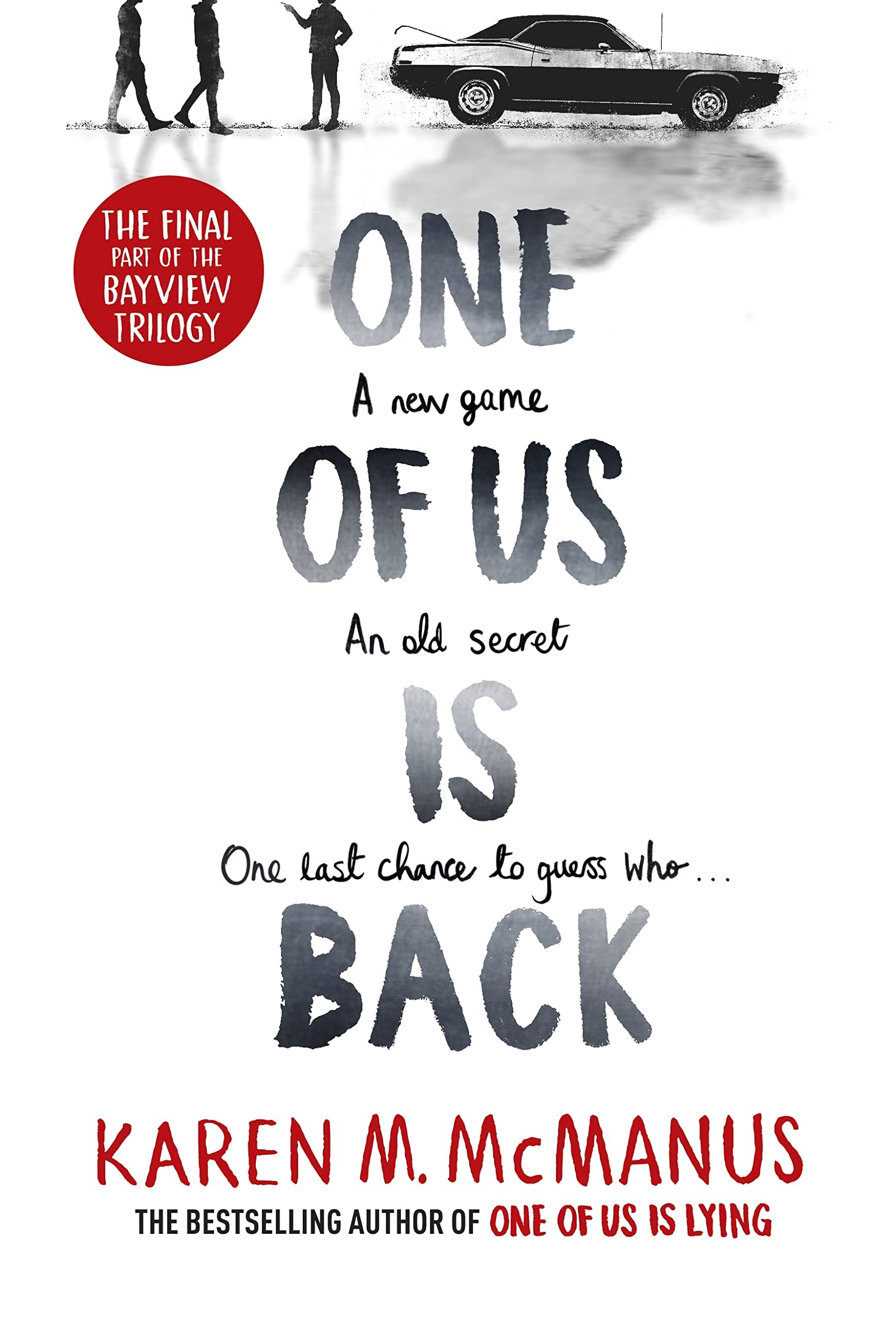One of Us is Back (2023): Karen McManus (One Of Us Is Lying, 3)