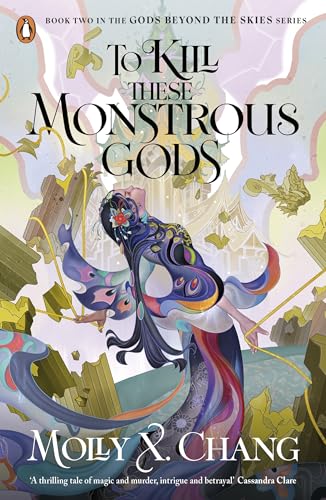 To Kill a Monstrous Prince (Gods Beyond the Skies, 2)