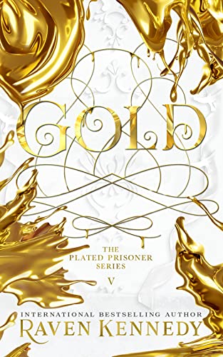 Gold: The next exciting novel in the TikTok-beloved, smash-hit series by the Sunday Times bestseller (Plated Prisoner, 5)