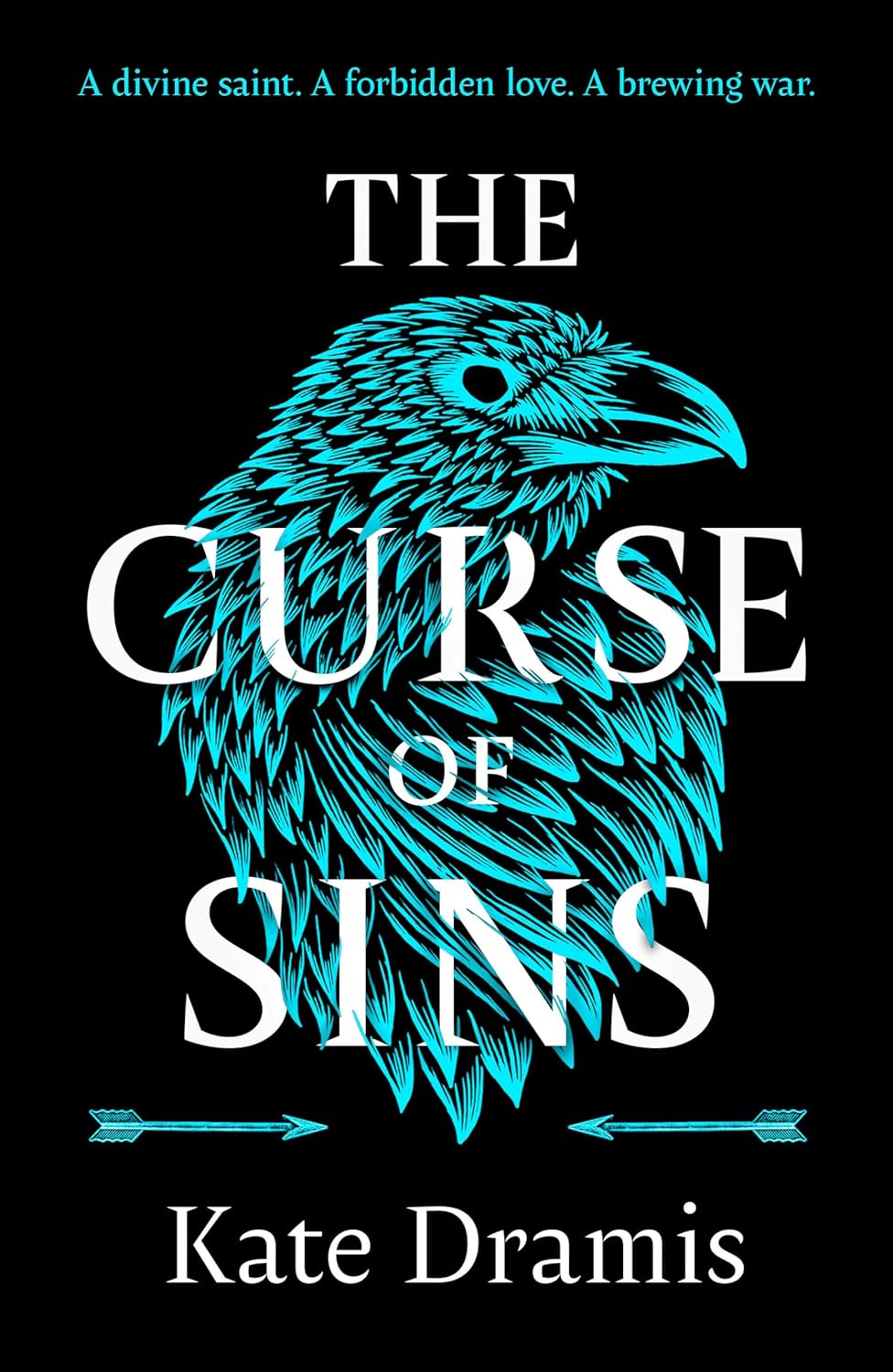 The Curse of Sins: The spellbinding sequel to the Sunday Times bestselling fantasy romance, The Curse of Saints