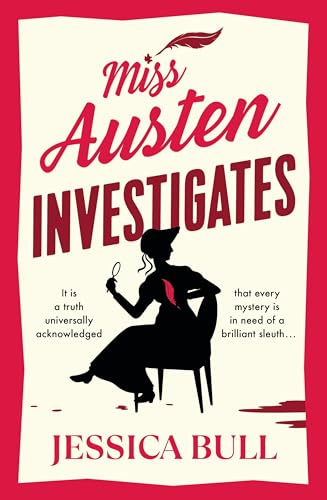 Miss Austen Investigates: Murder She Wrote: A feel-good mystery for fans of Janice Hallet