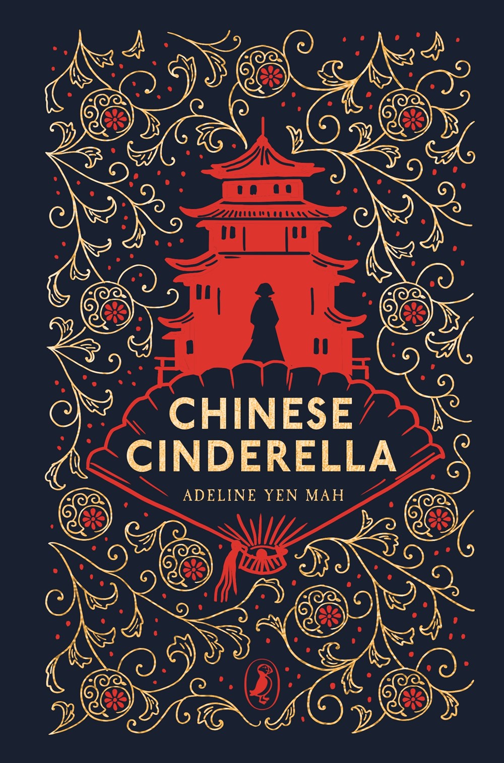 Chinese Cinderella: 25th Anniversary Edition (Puffin Clothbound Classics)
