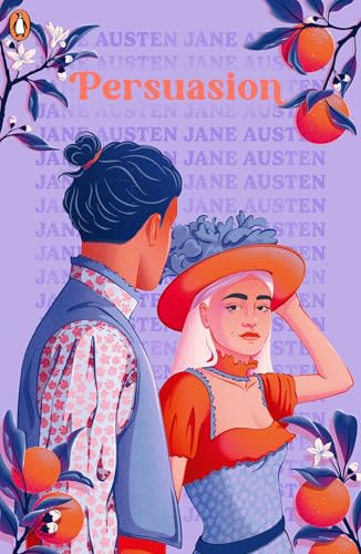 Persuasion: by Jane Austen (First Impressions)