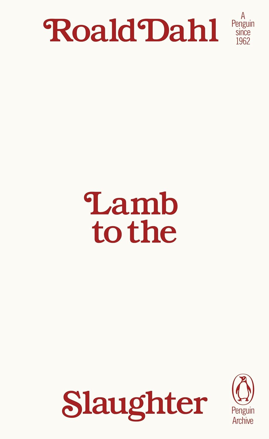 Lamb to the Slaughter: Roald Dahl (Penguin Archive)