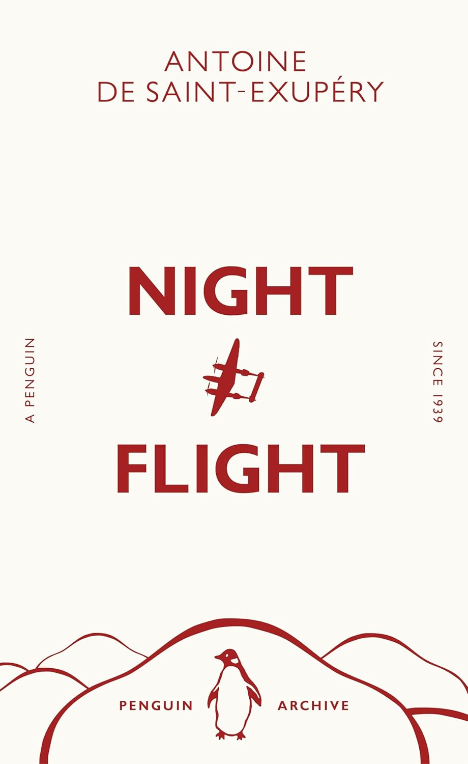 Night Flight: Antoine de Saint-Exupéry (Penguin Archive)