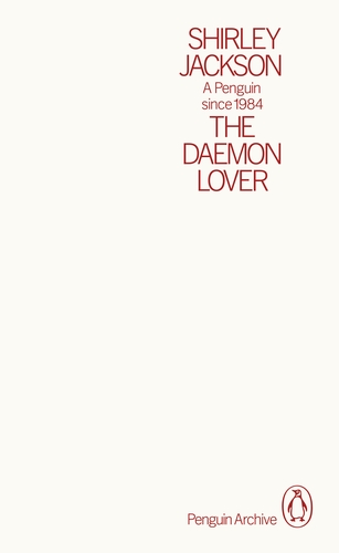 The Daemon Lover: Shirley Jackson (Penguin Archive)