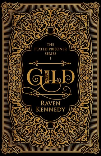 Gild. Special Edition: The dark fantasy romance TikTok sensation that’s sold over a million copies (Plated Prisoner)