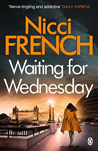 Waiting for Wednesday: A Frieda Klein Novel (3) (Frieda Klein, 3)