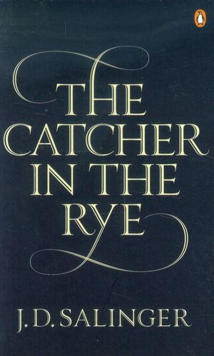 The Catcher in the Rye: J.D. Salinger