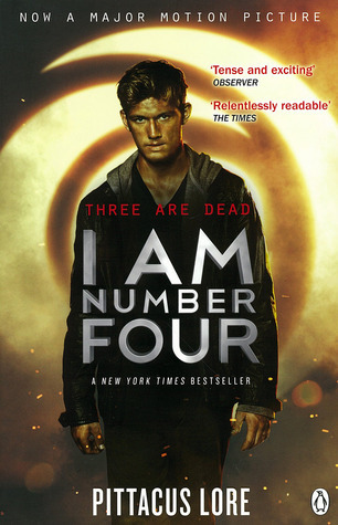 I Am Number Four: (Lorien Legacies Book 1) (The Lorien Legacies, 1)