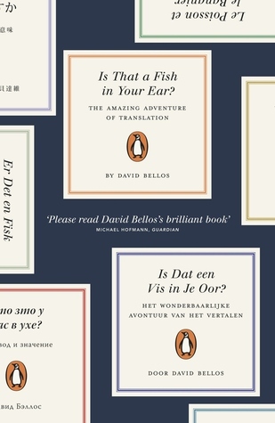 Is That a Fish in Your Ear?: Translation and the Meaning of Everything