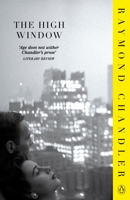 The High Window: A Philip Marlowe mystery. Intr. by Mark Billingham (Phillip Marlowe)