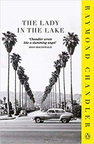 The Lady in the Lake: A Philip Marlowe Mystery. Introduction by Jonathan Kellerman (Phillip Marlowe)