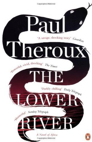The Lower River: A Novel of Africa
