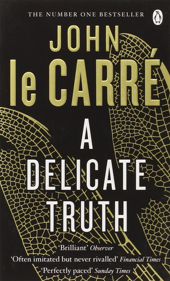 A Delicate Truth: Winner of the Deutschen Krimi-Preis; International 2014 (2. Platz)