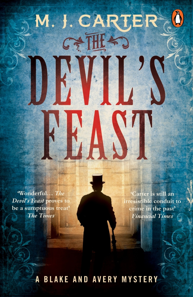 The Devil's Feast: The Blake and Avery Mystery Series (Book 3) (The Blake and Avery Mystery Series, 3)