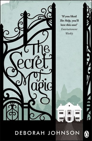 The Secret of Magic: A Novel