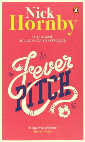 Fever Pitch: Nick Hornby