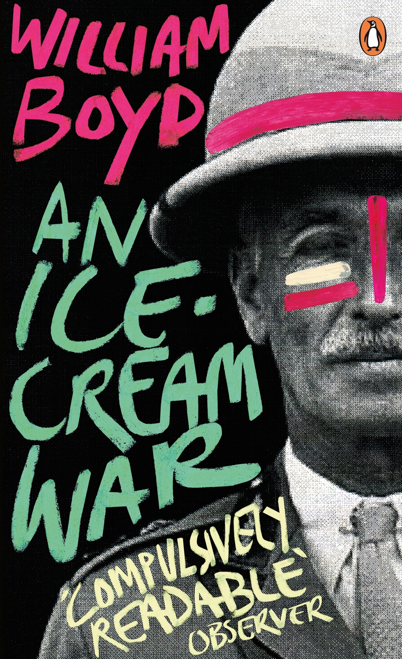An Ice-cream War: 'Compulsively' Readable Observer (Penguin Essentials, 40)