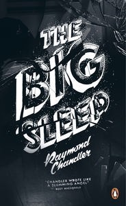 The Big Sleep: Penguin Essentials (Penguin Essentials, 42)
