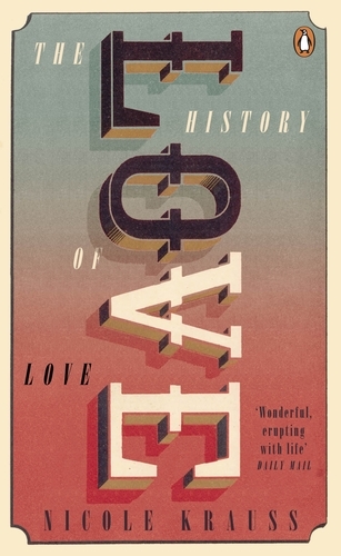 The History of Love: Penguin Essentials (Penguin Essentials, 46)