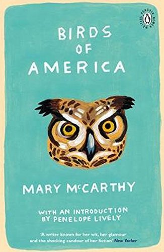 Birds of America: Introduction by Booker Prize-Winning Author Penelope Lively (Penguin Women Writers, 2)
