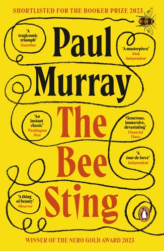 The Bee Sting: Shortlisted for the Booker Prize 2023