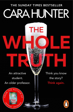 The Whole Truth: The new ‘impossible to predict’ detective thriller from the Richard and Judy Book Club Spring 2021 (DI Fawley, 5)