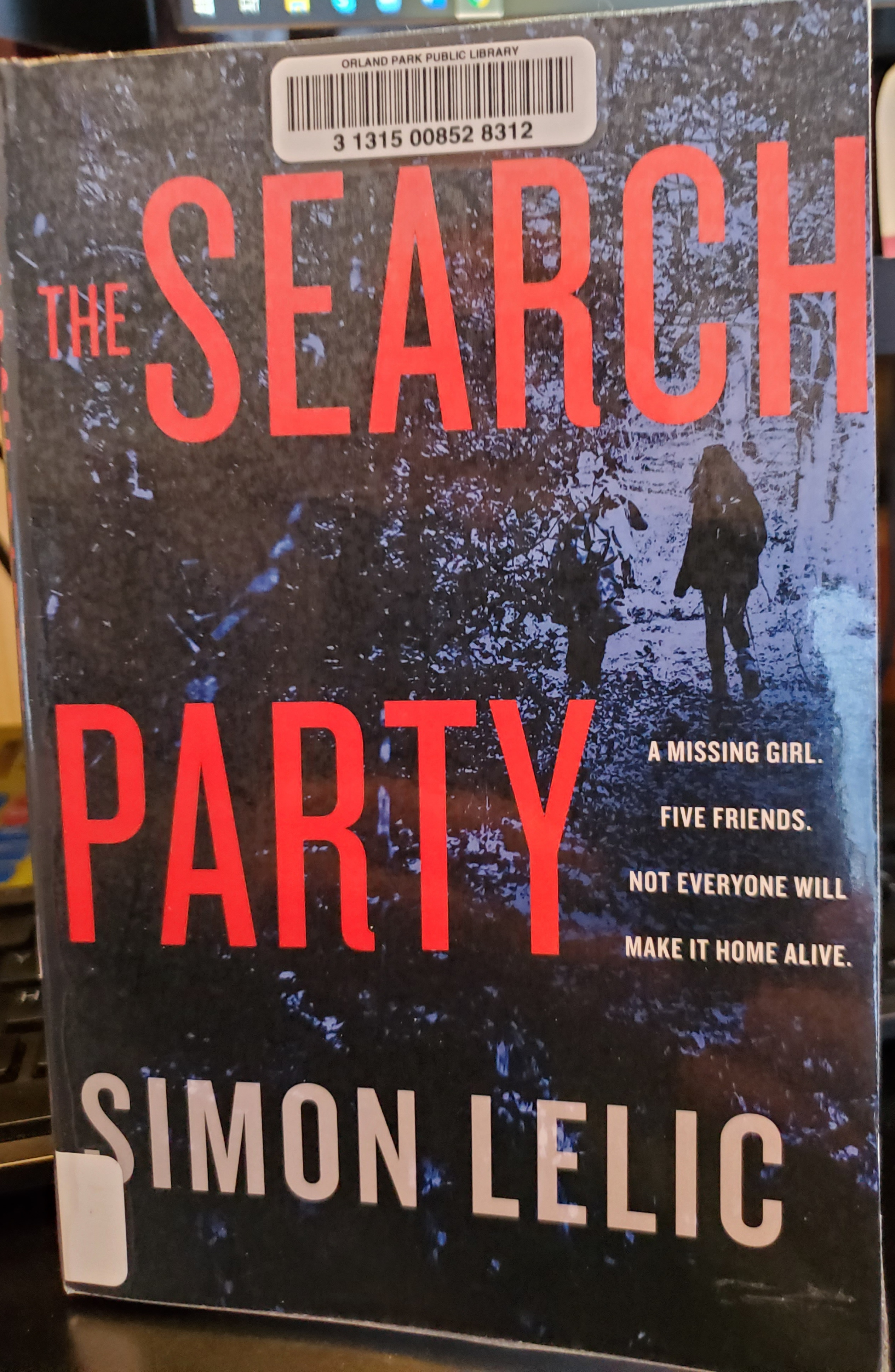 The Search Party: You won’t believe the twist in this compulsive new Top Ten ebook bestseller from the ‘Stephen King-like’ Simon Lelic