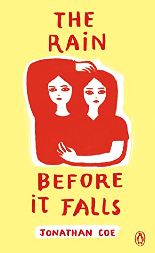The Rain Before it Falls: A mesmerizing novel about three generations of one family torn apart by tragedy and secrets (Penguin Essentials, 121)