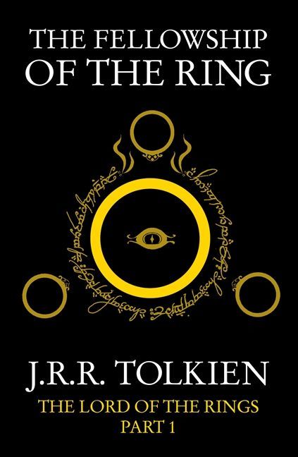 The Fellowship of the Ring (The Lord of the Rings, Band 1)