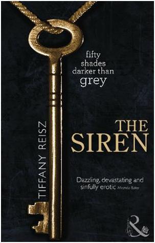 The Siren: Don’t miss this dark BDSM My Fair Lady retelling, perfect for fans of alpha heroes and spicy opposites attract romances in 2025! (The Original Sinners, Band 1)