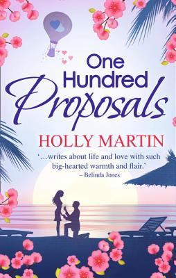 One Hundred Proposals: A feel-good, romantic comedy to make you smile