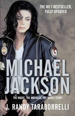 Michael Jackson: The Magic, The Madness, The Whole Story