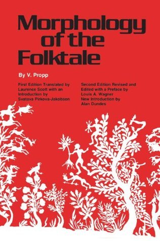 Morphology of the Folktale: Second Edition (Publications of the American Folklore Society)