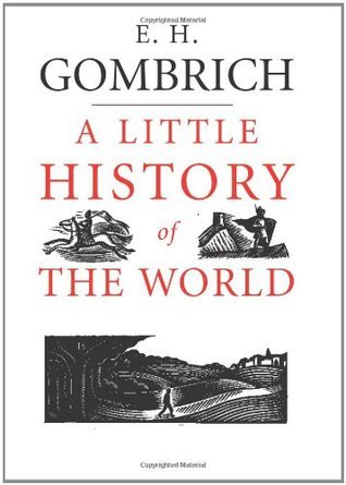 A Little History Of The World