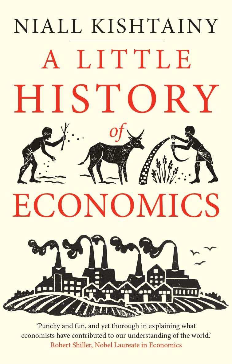 Little History of Economics (Little Histories)
