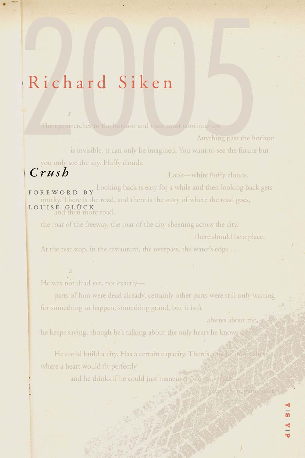 Crush: With a Foreword by Louise Glück (Yale Series of Younger Poets, Band 99)